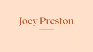 Joey preston
