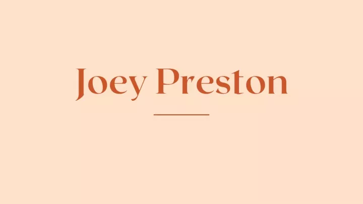 joey preston