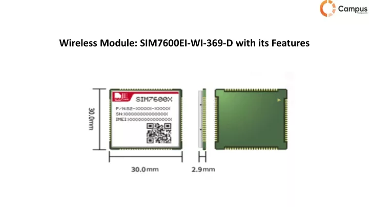 wireless module sim7600ei wi 369 d with its features