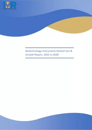 biotechnology instruments market size growth