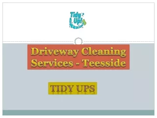 Driveway Cleaning Services - Teesside
