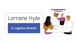 Lorraine Hyde - A Logistics Director