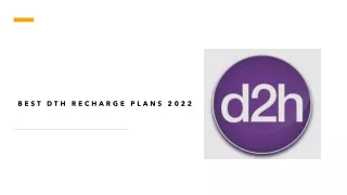 best dth recharge plans 2022