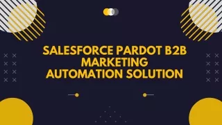 Salesforce Pardot B2B Marketing Automation Solution