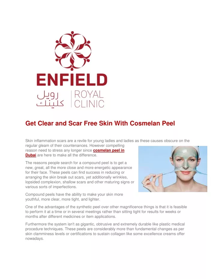 get clear and scar free skin with cosmelan peel