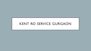 Kent RO Service Gurgaon