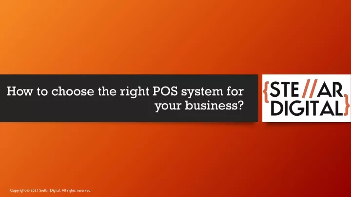 how to choose the right pos system for your business