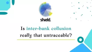 is inter bank collusion really that untraceable