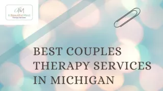 Best Couples Therapy at A Beautiful Mind Therapy Services