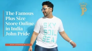 The Famous Plus Size Store Online in India  John Pride