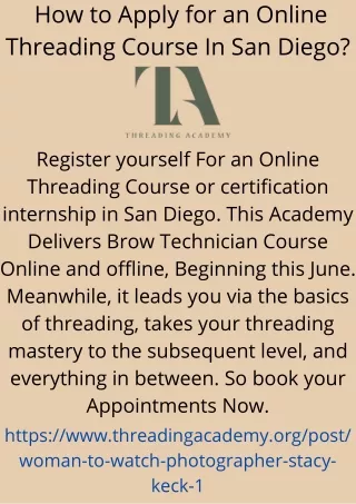 How to Apply for an Online Threading Course In San Diego