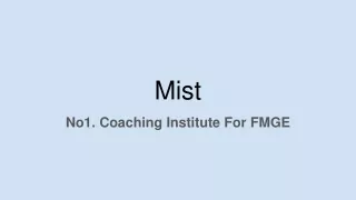 Mist Institutes