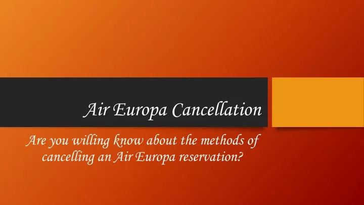 air europa cancellation