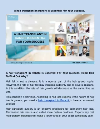 A hair transplant in Ranchi Is Essential For Your Success. Read This To Find Out Why_.docx