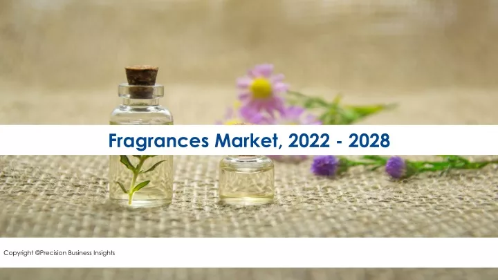 fragrances market 2022 2028