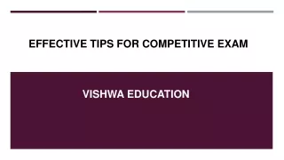 Tips for Competitive Exam Preparation - Vishwa Education