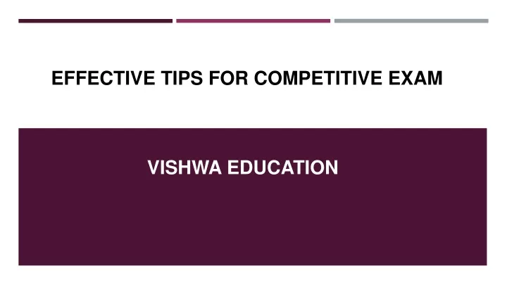 effective tips for competitive exam