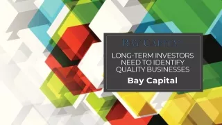 long term investors need to identify quality businesses