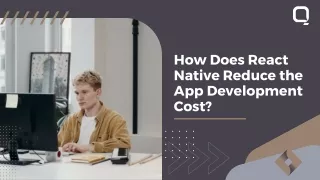 how does react native reduce the app development