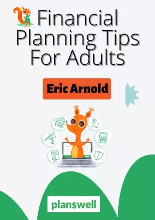 Eric Arnold - Financial Planning Tips For Adults