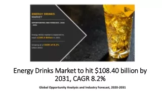 energy drinks market to hit 108 40 billion by 2031 cagr 8 2