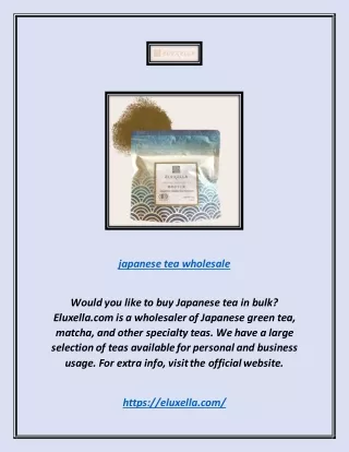 Japanese Tea Wholesale | Eluxella.com