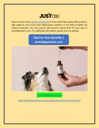 Cbd For Pets Benefits | Justcbdpetstore.com