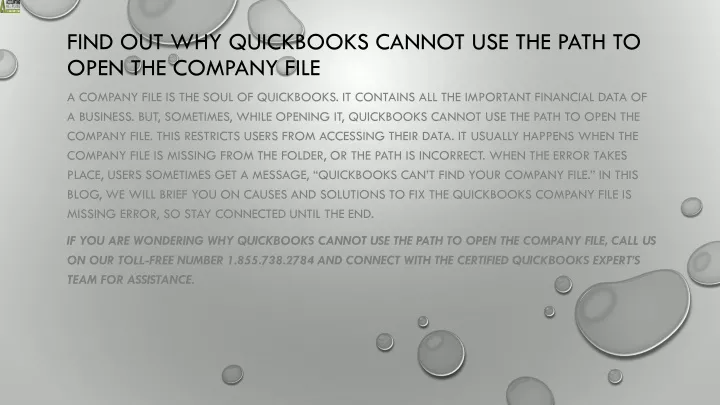 find out why quickbooks cannot use the path to open the company file