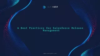 6 Best Practices for Salesforce Release Management