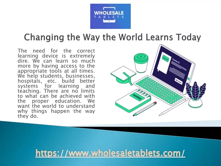 changing the way the world learns today