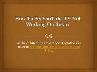how to fix youtube tv not working on roku