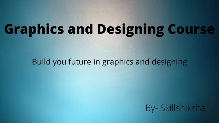 graphics and designing course