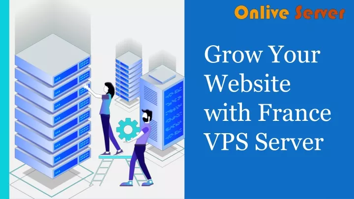 grow your website with france vps server
