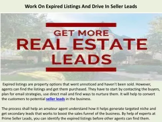 Work On Expired Listings And Drive In Seller Leads