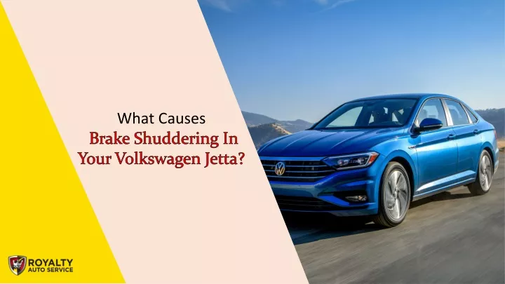 what causes brake shuddering in your volkswagen