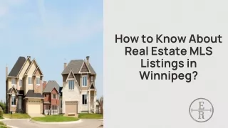 How to Know About Real Estate MLS Listings in Winnipeg?