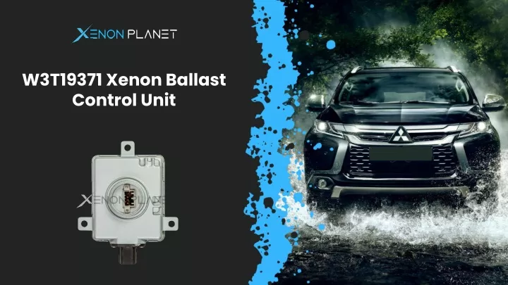 w3t19371 xenon ballast control unit