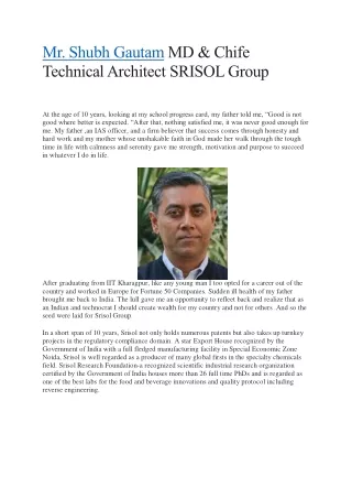 Mr. Shubh Gautam MD & Chife Technical Architect SRISOL Group