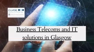 Business Telecoms and IT solutions in Glasgow