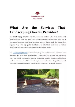 What Are the Services That Landscaping Chester Provides?