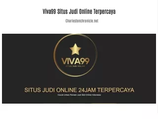 Viva99 Situs Judi Online Terlengkap Dan Terbaru