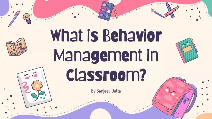 what is behavior management in classroom