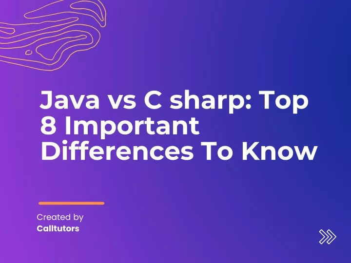 java vs c sharp top 8 important differences
