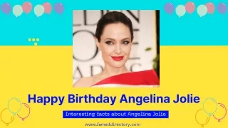 Angelina Jolie Birthday, Real Name, Age, Height