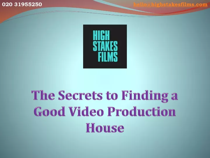 the secrets to finding a good video production house