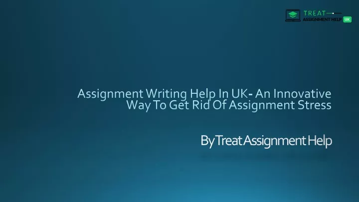 assignment writing help in uk an innovative way to get rid of assignment stress