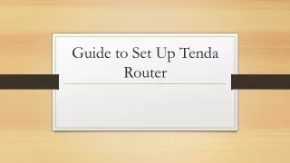Guide to Set Up Tenda Router
