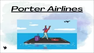 1-888-595-2181 Porter Airlines Flight Booking Number