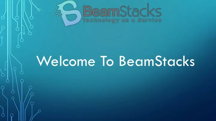 welcome to beamstacks