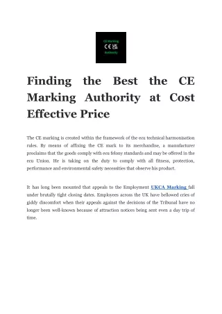 Finding the Best the Ce Marking Authority at Cost Effective Price